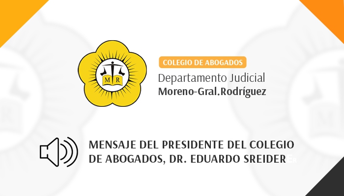 MENSAJE-DEL-PRESIDENTE-DEL-COLEGIO-DE-ABOGADOS -DR -EDUARDO-SREIDER_14-04-2020